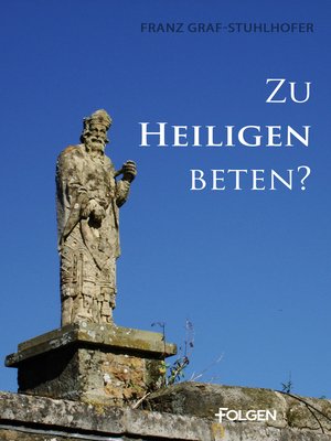 cover image of Zu Heiligen beten?